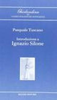 Introduzione a Ignazio Silone