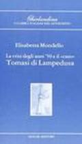 La crisi degli anni Cinquanta e il «Caso» Tomasi di Lampedusa. Un autore sconosciuto e un caso editoriale