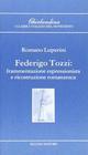 Federico Tozzi. Frammentazione espressionistica e ricostruzione romanzesca