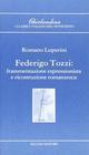 Federico Tozzi. Frammentazione espressionistica e ricostruzione romanzesca