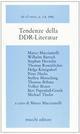 Tendenze della DDR Literatur
