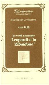 Le verità necessarie. Leopardi e lo Zibaldone