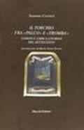 Il torchio fra «Palco» e «Tromba». Uomini e libri a Livorno nel Settecento