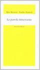 La parola itinerrante. Spazialità del linguaggio metaforico e di traduzione