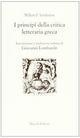 I principi della critica letteraria greca