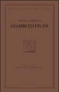 Giambi ed epodi. Edizione nazionale delle opere di Giosue Carducci