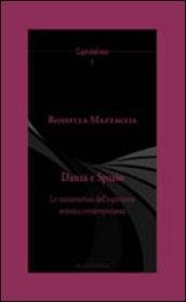 Danza e spazio. La metamorfosi dell'esperienza artistica contemporanea