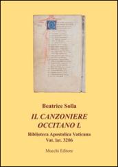 Il canzoniere occitano L. Biblioteca apostolica vaticana Vat. lat. 3206