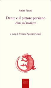 Dante e il pittore persiano