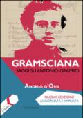 Gramsciana. Saggi su Antonio Gramsci