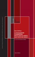 La rivoluzione clandestina. Dallo Stato di diritto allo Stato dei giudici. Costituzione e metodi. Un saggio