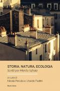 Storia, natura, ecologia. Scritti per Manlio Iofrida