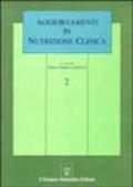 Aggiornamenti in nutrizione clinica: 2