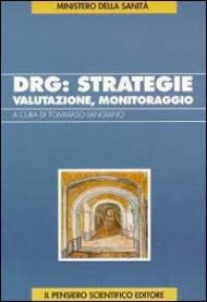 DRG: strategie, valutazione, monitoraggio