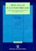 Meta-analisi in gastroenterologia. Incertezze, apporto conoscitivo, aiuto decisionale