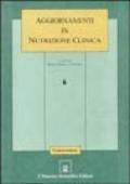 Aggiornamenti in nutrizione clinica. 6.