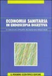 L'economia sanitaria in endoscopia digestiva