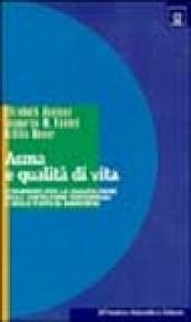 Asma e qualità di vita. Strumenti per la valutazione delle limitazioni funzionali e dello stato di benessere