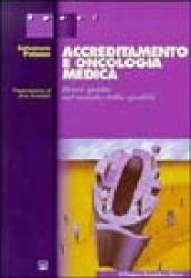 Accreditamento in oncologia medica