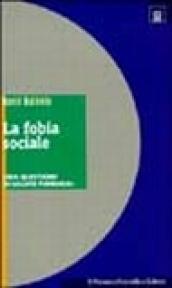 La fobia sociale. Una questione di salute pubblica?