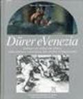 Durer e Venezia. Influssi di Albrecht Durer sulla pittura veneziana del primo Cinquecento