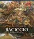 Baciccio. Giovan Battista Gaulli