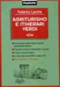 Agriturismo e itinerari verdi