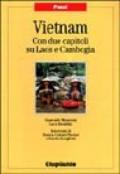 Vietnam. Con due capitoli su Laos e Cambogia