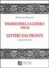 Diario della guerra 1915-18. Lettere dal fronte