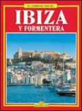 Ibiza e Formentera. Ediz. spagnola