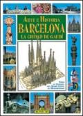 Arte e historia de Barcelona