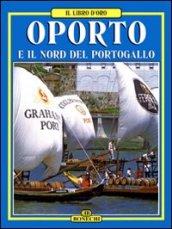 Oporto e il nord del Portogallo