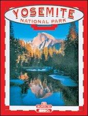 Il parco nazionale di Yosemite. Ediz. inglese