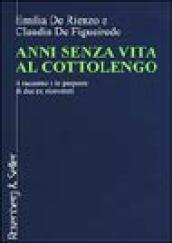 Anni senza vita al Cottolengo. Il racconto e le proposte di due ex ricoverati