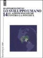 Rapporto su: «Lo sviluppo umano». 14.Le azioni politiche contro la povertà