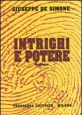 Intrighi e potere