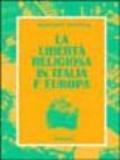 La libertà religiosa in Italia e Europa