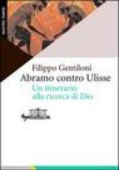 Abramo contro Ulisse