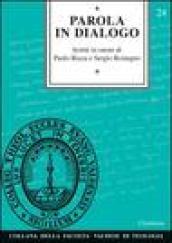 Parola in dialogo. Scritti in onore di Paolo Ricca e Sergio Rostagno