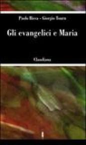 Gli evangelici e Maria