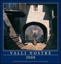 Valli nostre 2008. Calendario delle valli valdesi