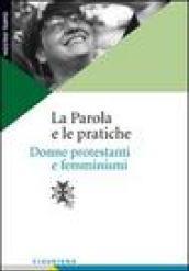 La Parola e le pratiche. Donne protestanti e femminismi