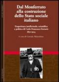 Dal Monferrato alla costruzione dello Stato sociale italiano. L'esperienza intellettuale, scientifica e politica di Carlo Francesco Ferraris (1850-1924). 1.