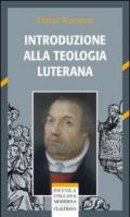 Introduzione alla teologia luterana