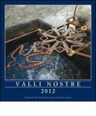 Valli nostre 2012. Calendario delle valli valdesi