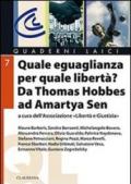 Quale uguaglianza per quale libertà? Da Thomas Hobbes a Amartya Sen