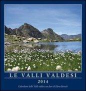 Le valli valdesi 2014. Calendario. Ediz. multilingue