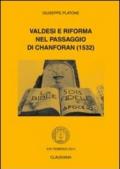 Valdesi e Riforma nel passaggio di Chanforan (1532)