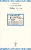 Cinque anni della mia vita (1894-1899)