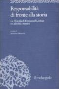 Responsabilità di fronte alla storia. La filosofia di Emmanuel Levinas tra alterità e terzietà